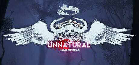 Unnatural : Land Of Dead