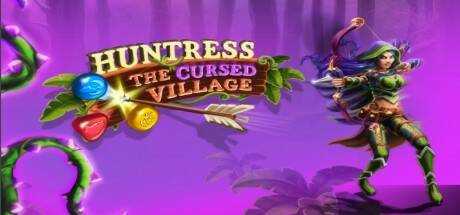 Huntress: The cursed Village