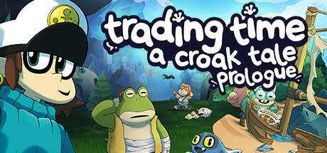 Trading Time: A Croak Tale — Prologue