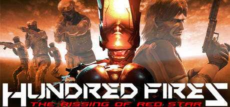 HUNDRED FIRES: The rising of red star — EPISODE 1