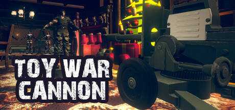 Toy War — Cannon