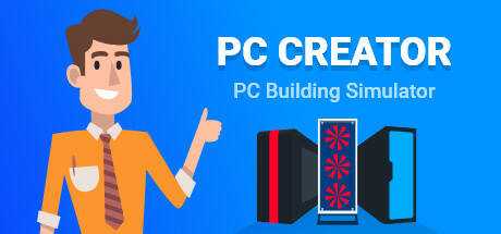 PC Creator — PC Building Simulator