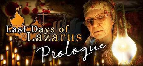 Last Days of Lazarus — Prologue
