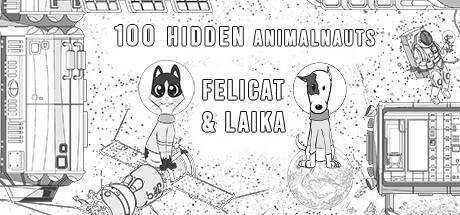 100 Hidden Animanaults — Felicat & Laika