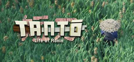 TANTŌ: Life of Rōnin