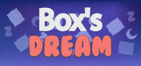 Box`s Dream