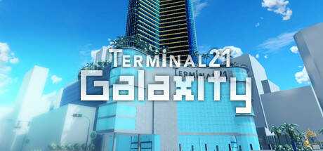 Galaxity : Terminal21 VR