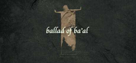 Ballad of Ba`al