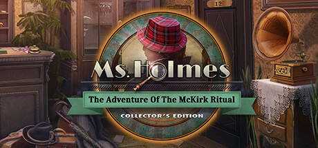 Ms. Holmes: The Adventure of the McKirk Ritual Collector`s Edition