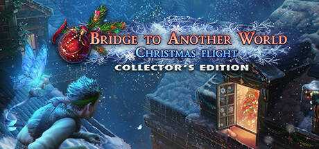 Bridge to Another World: Christmas Flight Collector`s Edition