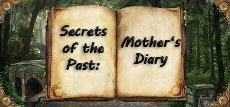 Secrets of the Past: Mother`s Diary