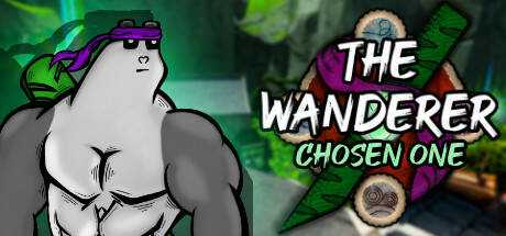 The Wanderer: Chosen One