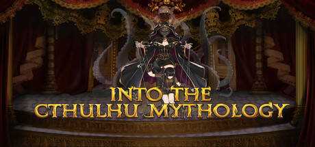 INTO THE CTHULHU MYTHOLOGY