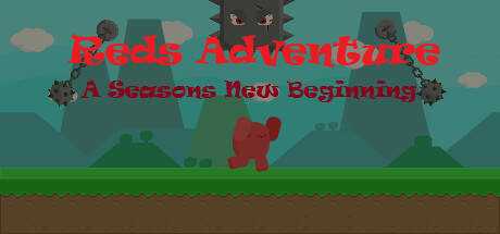 Red`s Adventure A Seasons New Beginning