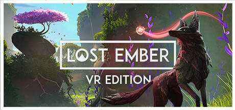 LOST EMBER — VR Edition