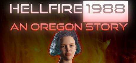 Hellfire 1988: An Oregon Story