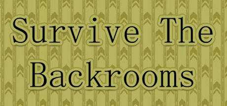 Survive The Backrooms!