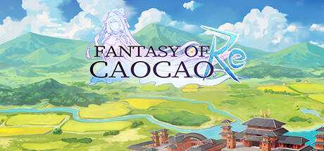 幻想曹操传:Re Fantasy of Caocao:Re