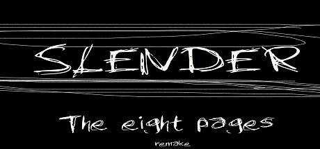 Slender: The Eight Pages REMAKE
