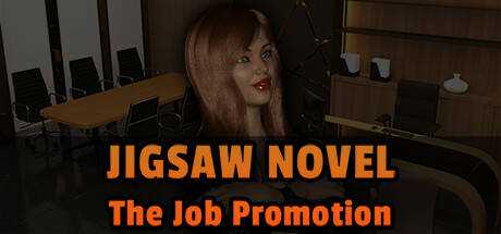 Jigsaw Novel — The Job Promotion