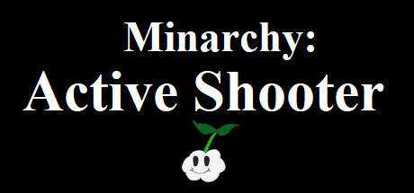 Minarchy: Active Shooter