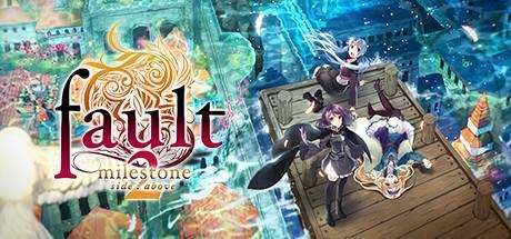 fault — milestone two side:above