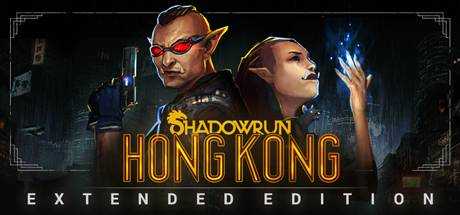 Shadowrun: Hong Kong — Extended Edition