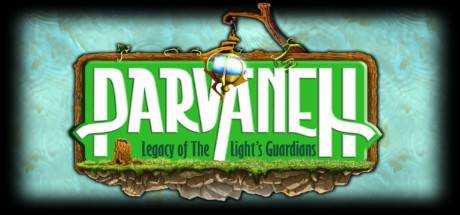 Parvaneh: Legacy of the Light`s Guardians