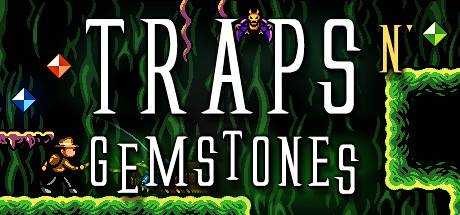 Traps N` Gemstones