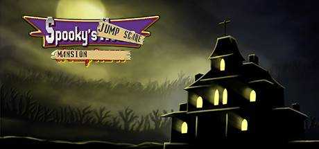 Spooky`s Jump Scare Mansion