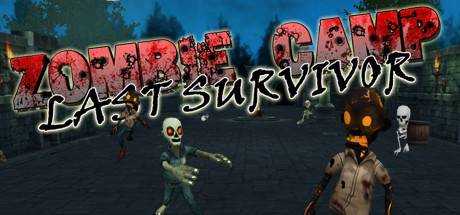 Zombie Camp: Last Survivor