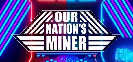 Our Nation`s Miner