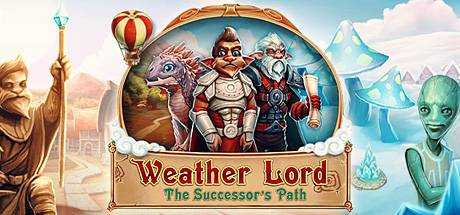 Weather Lord: The Successor`s Path