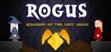 ROGUS — Kingdom of The Lost Souls