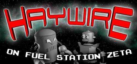 Haywire on Fuel Station Zeta