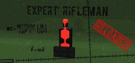 Expert Rifleman — Reloaded