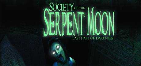 Last Half of Darkness — Society of the Serpent Moon