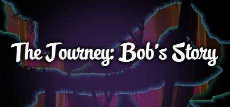 The Journey: Bob`s Story