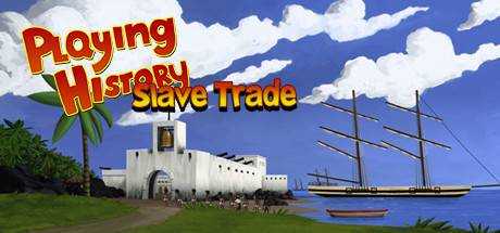Playing History 2 — Slave Trade