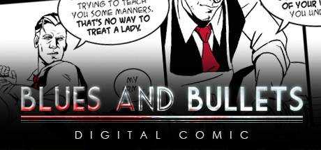 Blues and Bullets — Digital Comic