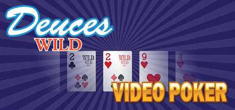 Deuces Wild — Video Poker