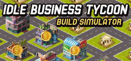 Idle Business Tycoon — Build Simulator
