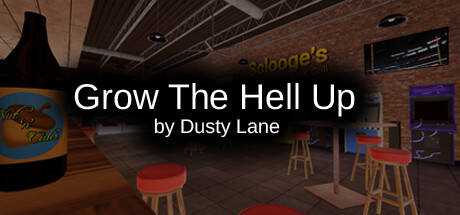 Grow The Hell Up by Dusty Lane