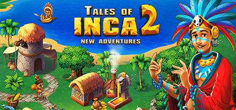 Tales of Inca 2 — New Adventures