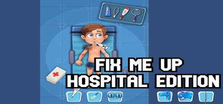 Fix Me Up — Hospital Edition
