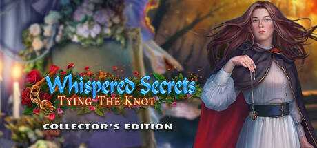 Whispered Secrets: Tying the Knot Collector`s Edition
