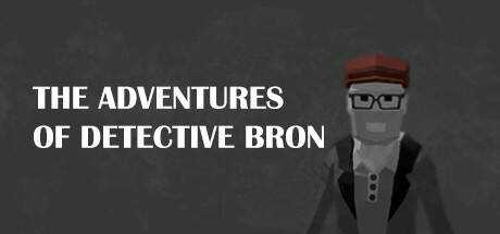 The Adventures of Detective Bron