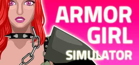 Armor Girl Simulator
