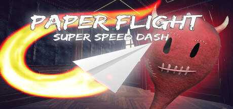 Paper Flight — Super Speed Dash