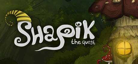 Shapik: The Quest
